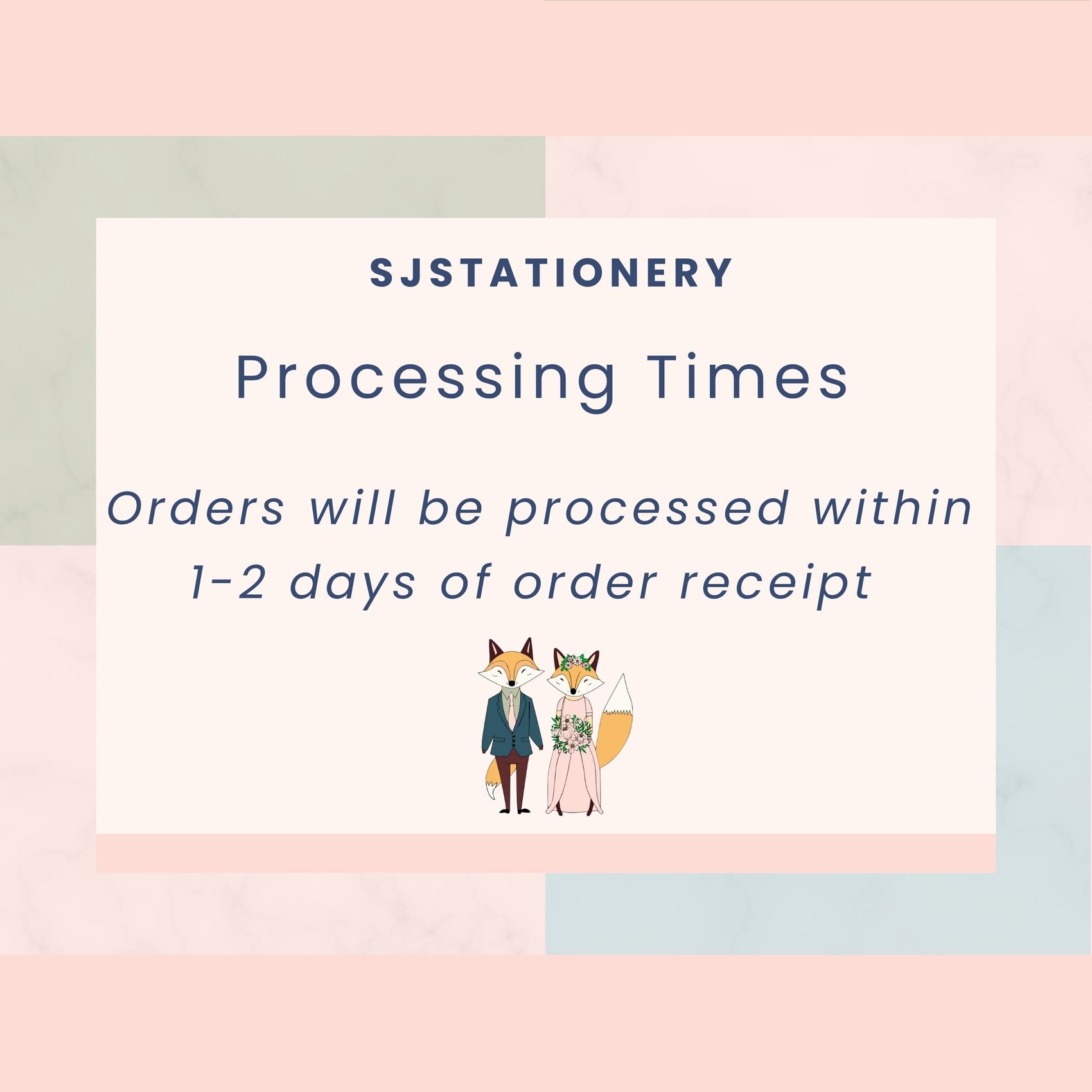 Informational graphic about processing times for orders with a pastel background and cartoon foxes.