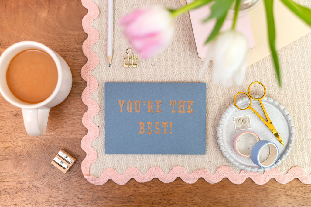 Letterpress You're The Best Appreciation Card